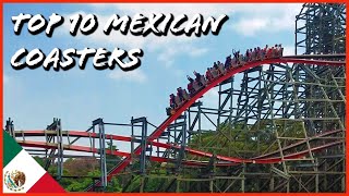 Top 10 Mexican Roller Coasters