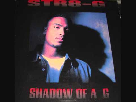 Str8-G — STR8-G - It's All Good