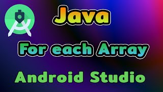 Android Studio Tutorial EP.24 For each array | [Control C]