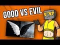 Good VS Evil