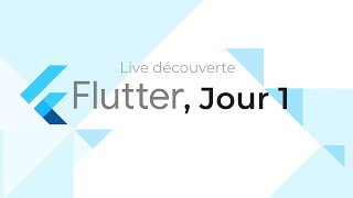 Apprentissage Dart/Flutter : Jour 1, découverte de Dart & Flutter