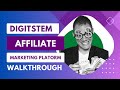 Digitstem Affiliate Marketing Platform Walkthrough || $1000 Monthly