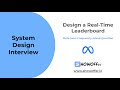 Design a Real-Time Leaderboard - Most Frequently Asked Question in Meta