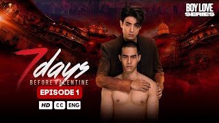 Download Lagu 7 Days Before Valentine EP 1 (SUB) Thai BL Series MP3 Download Lagu 7 Days Before Valentine EP 1 (SUB) Thai BL Series MP3