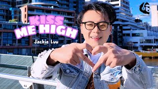 𝐉𝐚𝐜𝐤𝐢𝐞 𝐋𝐮𝐮 - kiss me high (Official Music Video)