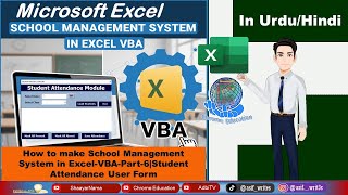School Management System in MS-Excel-VBA Part-6|How to Make School Management Software|SMS in Excel