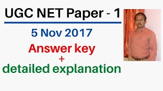 UGC NET Paper 1 (5 NOV 2017) with Detailed explanation