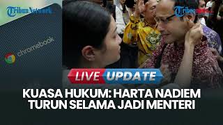 🔴LIVE UPDATE| Regarding the IDR 5.6 Trillion Restitution Demand, Legal Counsel: Nadiem's Wealth D... 🔴LIVE UPDATE| Regarding the IDR 5.6 Trillion Restitution Demand, Legal Counsel: Nadiem's Wealth D...