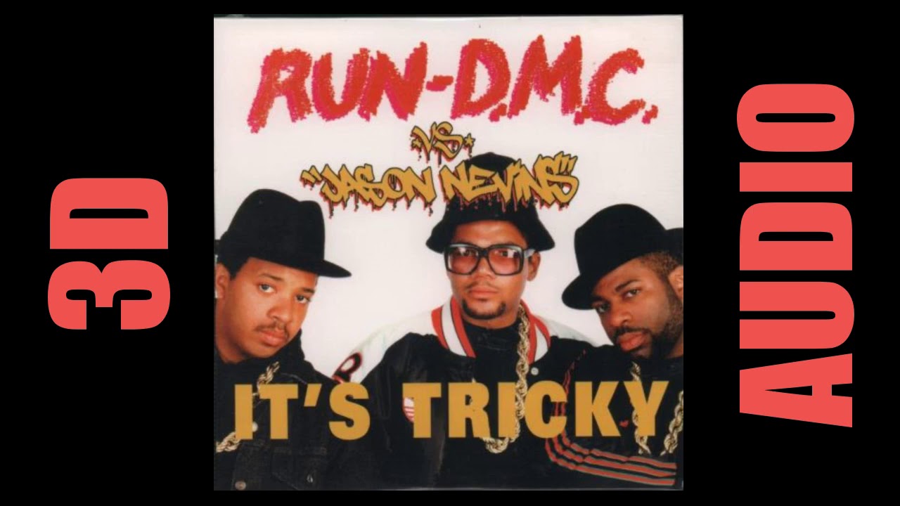 Run D M C It S Tricky 3d Audio Youtube
