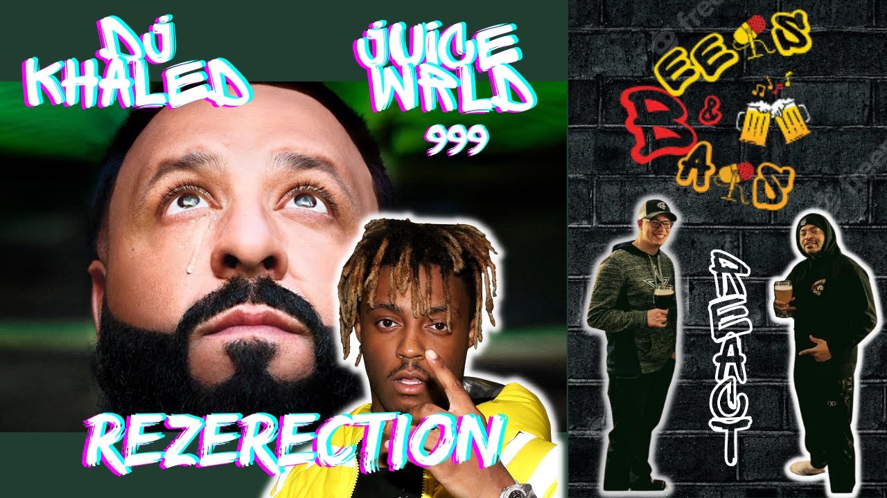 Juice WRLD REZERECTION!!! DJ KHALED Juice WRLD GOD DID 999 YouTube