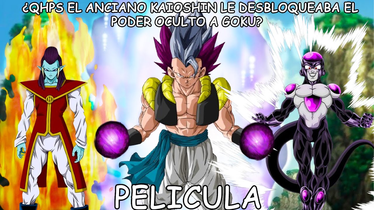 ¿QHPS el anciano Kaioshin le desbloqueaba el poder oculto a Goku? | PELICULA |