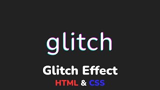 Glitch effect CSS || Эффект сбоя на чистом HTML & CSS