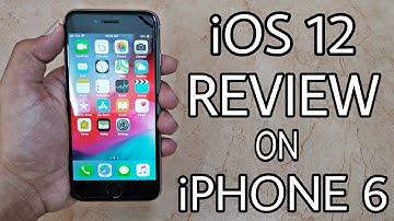 iOS 12 On iPhone 6 - Speed & Performance Test - iOS 12 Final Battery Life (Review)