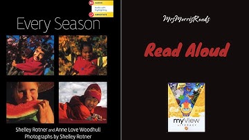 EVERY SEASON MyView Literacy First Grade Unit 5 Week 1 Read Aloud