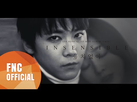 LEE HONG GI (이홍기) - 눈치없이 (INSENSIBLE) Music Video