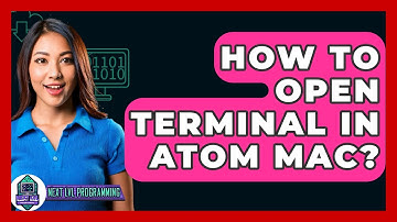 How To Open Terminal In Atom Mac? - Next LVL Programming