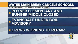 Two Evansdale schools close, boil advisory issued after water main break