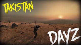 ВРЫВАЕМСЯ С БОЕМ НА ТАКИСТАН! DAYZ TAKISTAN MAP!