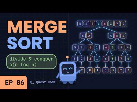How Merge Sort Works: O(N log N) in 2 Minutes | Algorithms Ep 06