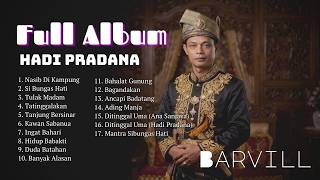 Download lagu Full Album of Banjar Songs, Ancapi Bedatang Songs – Hadi Pradana