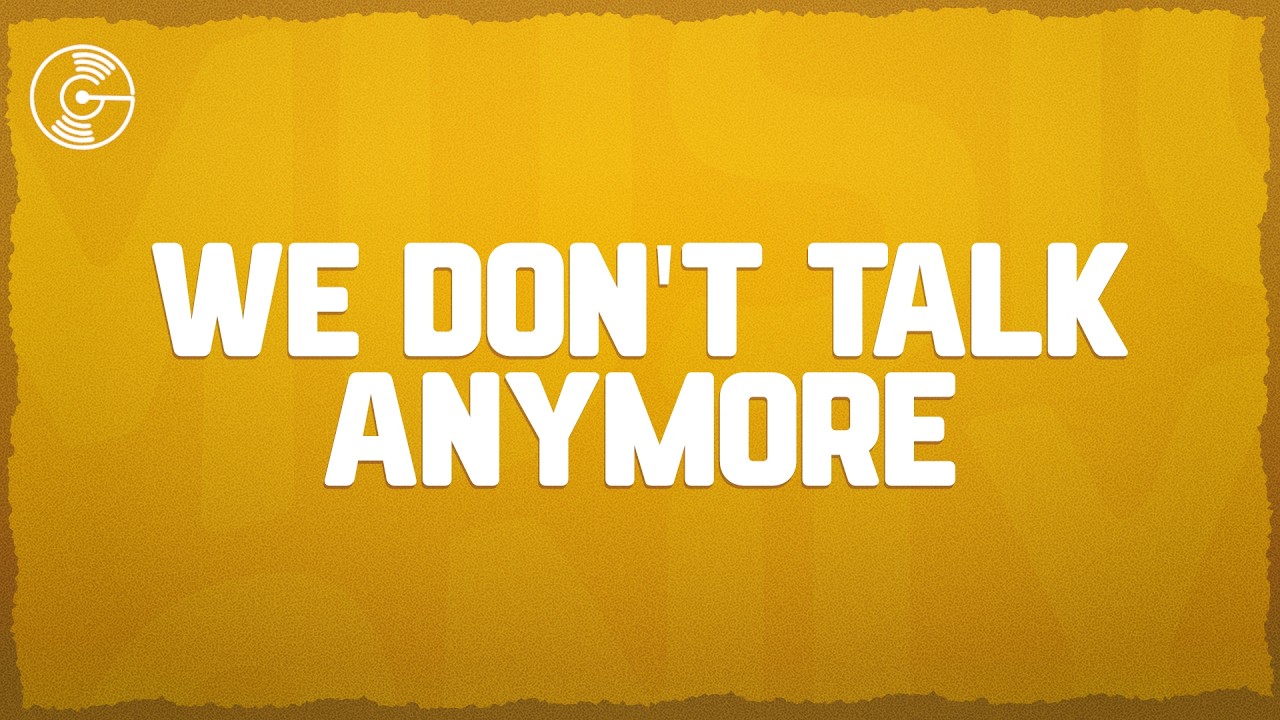 Charlie Puth - We Don't Talk Anymore (Lyrics) Ft. Selena Gomez