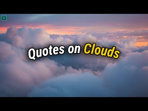 Top 25 Most Inspirational and Motivation Quotes on Clouds - 2023 | Video must watch | Simplyinfo.net