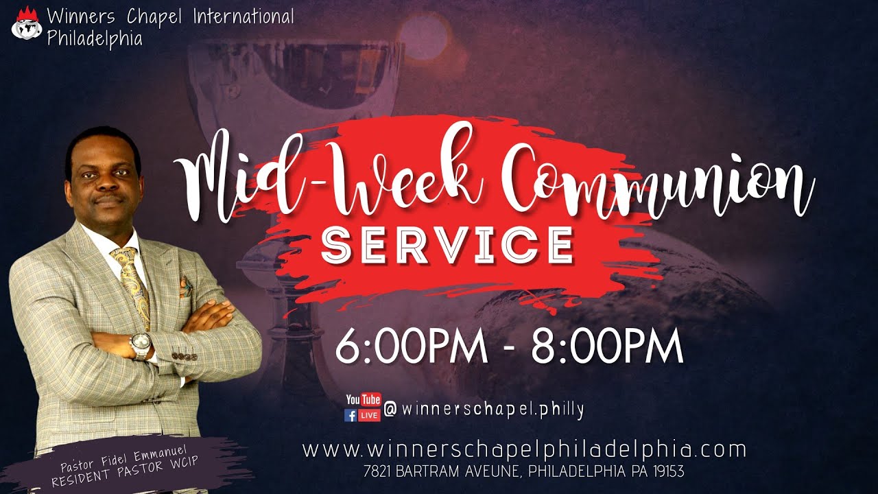 Wcip WCIP: MIDWEEK COMMUNION SERVICE | WEDNESDAY AUGUST 16TH, 2023 - YouTube