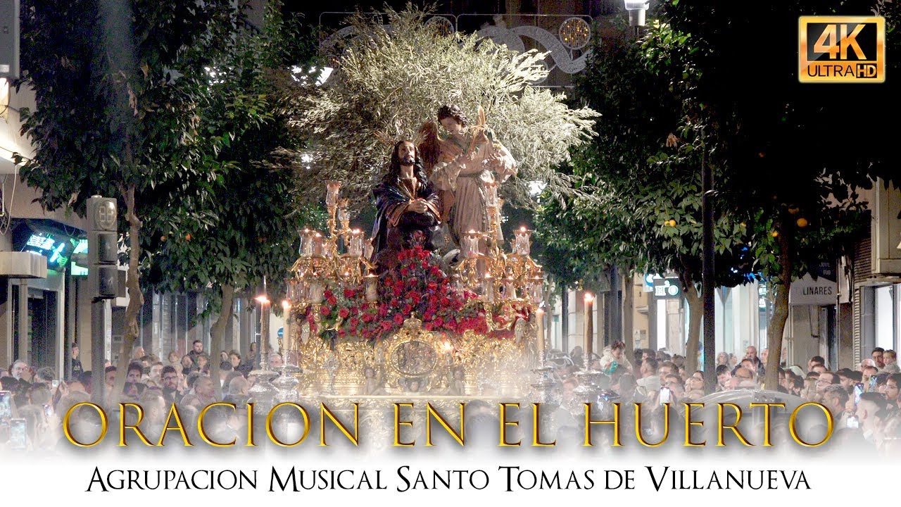 ⁴ᴷ ORACIÓN de LINARES marcha 