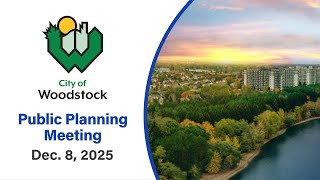 City of Woodstock Planning Meeting Dec 8 2025