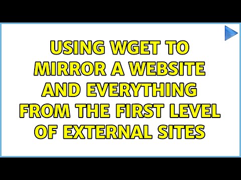 Using wget to mirror a website and everything from the first level of external sites