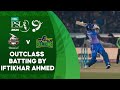 Outclass batting by iftikhar ahmed  lahore vs multan  match 14  hbl psl 9  m1z2u