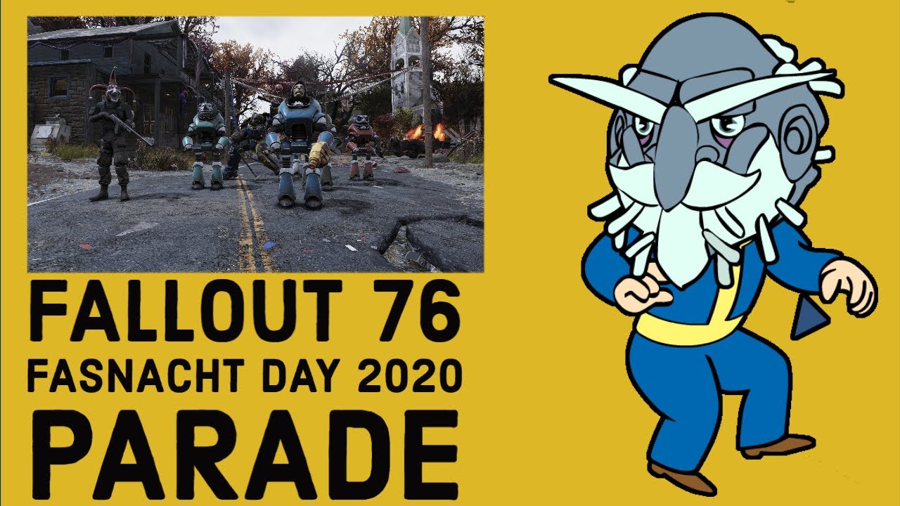 Fallout 76 Fasnacht Day Parade (Cinematic version) YouTube