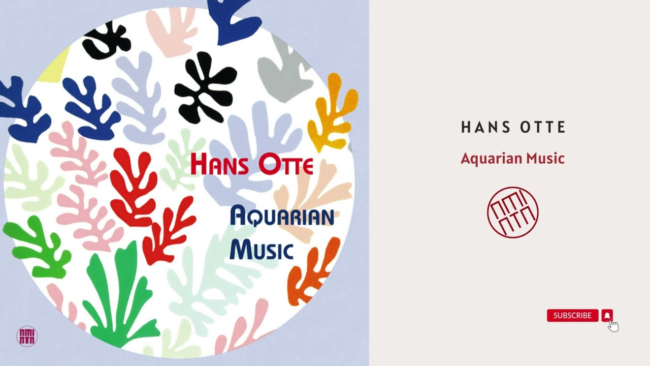 Hans Otte – Aquarian Music hqdefault.jpg