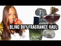 BLIND BUY FRAGRANCES | FRAGRANCE HAUL| PERFUME COLLECTION| FRAGRANCE FOR WOMEN