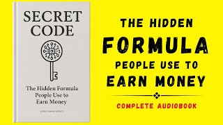 The Hidden Formula People Use to Earn Money (Audiobook)