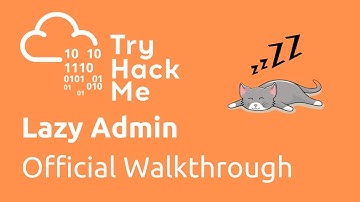 TryHackMe Lazy Admin Official Walkthrough