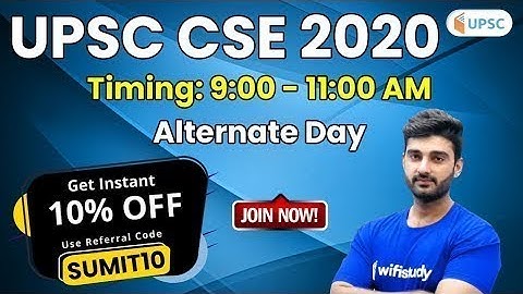 UPSC CSE 2020 | What UPSC Demands | Use Code "SUMIT10" & Get 10% OFF