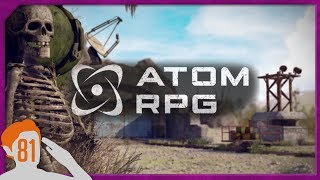 WE STARTED A NEW PLAYTHROUGH | Let's Play Atom RPG Ep. 81 [NEW GAME+]
