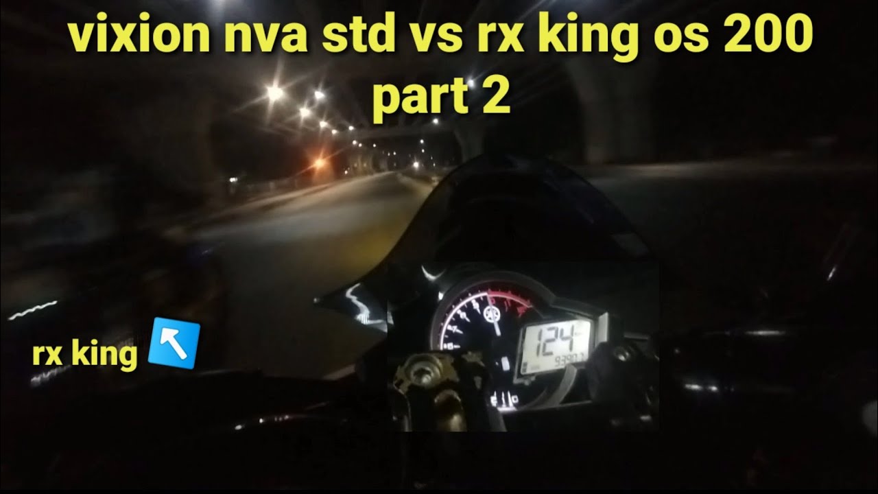 VIXION STANDAR VS RX KING OS 200 PART 2 YouTube