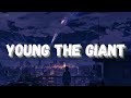 Mr. Know-It-All - Young the Giant (Tradução / Legendado)