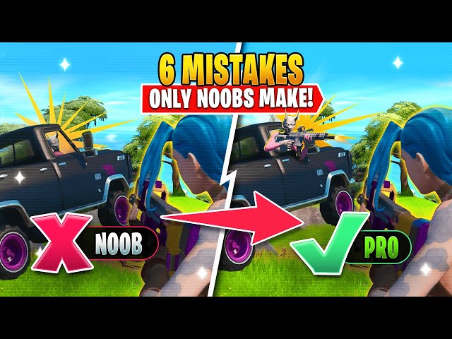 Top 5 mistakes only noobs make in Fortnite