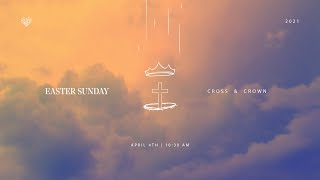 Heart Church Easter Service | 04 April 2021