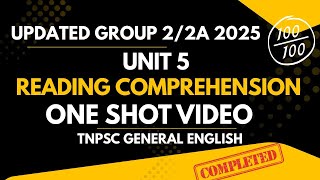ஒரே வீடியோவில் UNIT 5 - READING COMPREHENSION  ENGLISH UPDATED | TNPSC GENERAL ENGLISH 2025 SYLLABUS