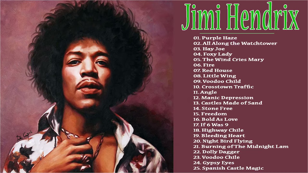 Jimi Hendrix Greatest Hits Full Album 2021 ||  The Best Of Jimi Hendrix  [ Playlist ]