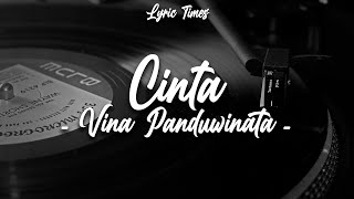 Cinta - Vina Panduwinata | (LIRIK)