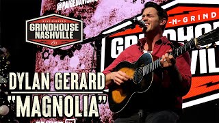 Dylan Gerard - Magnolia
