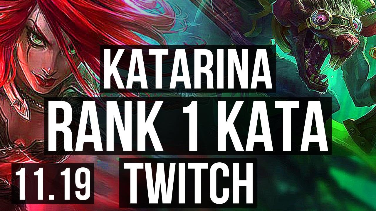 KATARINA vs TWITCH (MID) | Rank 1 Kata, 2/1/8, 1.5M mastery, 400+ games ...
