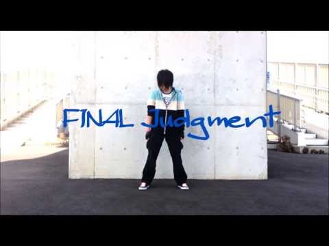 【ダストパン】 FINAL Judgment 踊ってみた 【ソロ】
