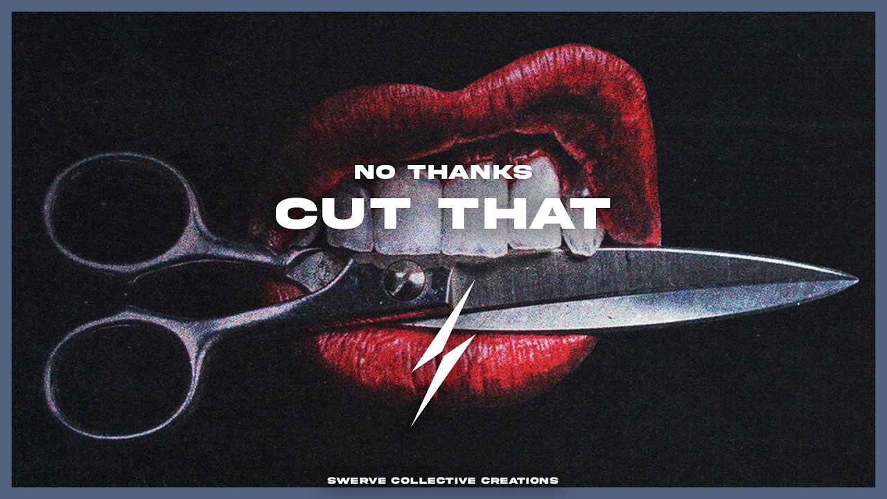Watch No Thanks - Cut That on YouTube Watch No Thanks - Cut That on YouTube