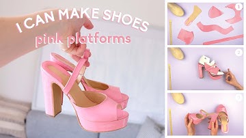 Pink Platforms | MAKE SHOES WITH ME | Shoemaking Tutorial